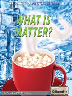 cover image of What Is Matter?